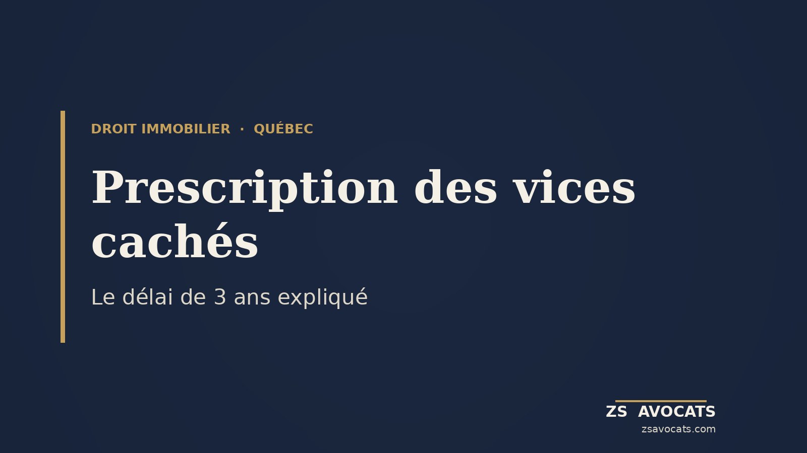Vices cachés au Québec : la prescription de 3 ans expliquée