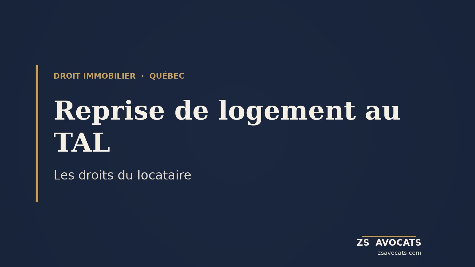Reprise de logement au TAL : conditions, procédure, recours du locataire